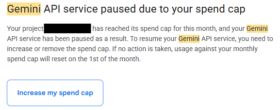 Google AI Studio email: Gemini API service paused due to your spend cap